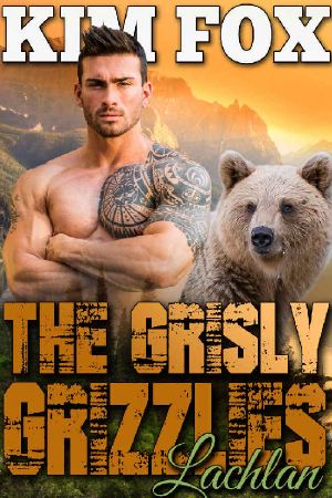 [The Grizzly Bear Shifters of Redemption Creek 01] • The Grisly Grizzlies · Lachlan